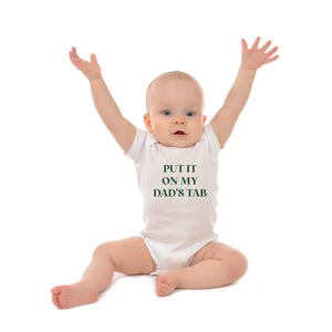 Put It On My Dad's Tab Onesie