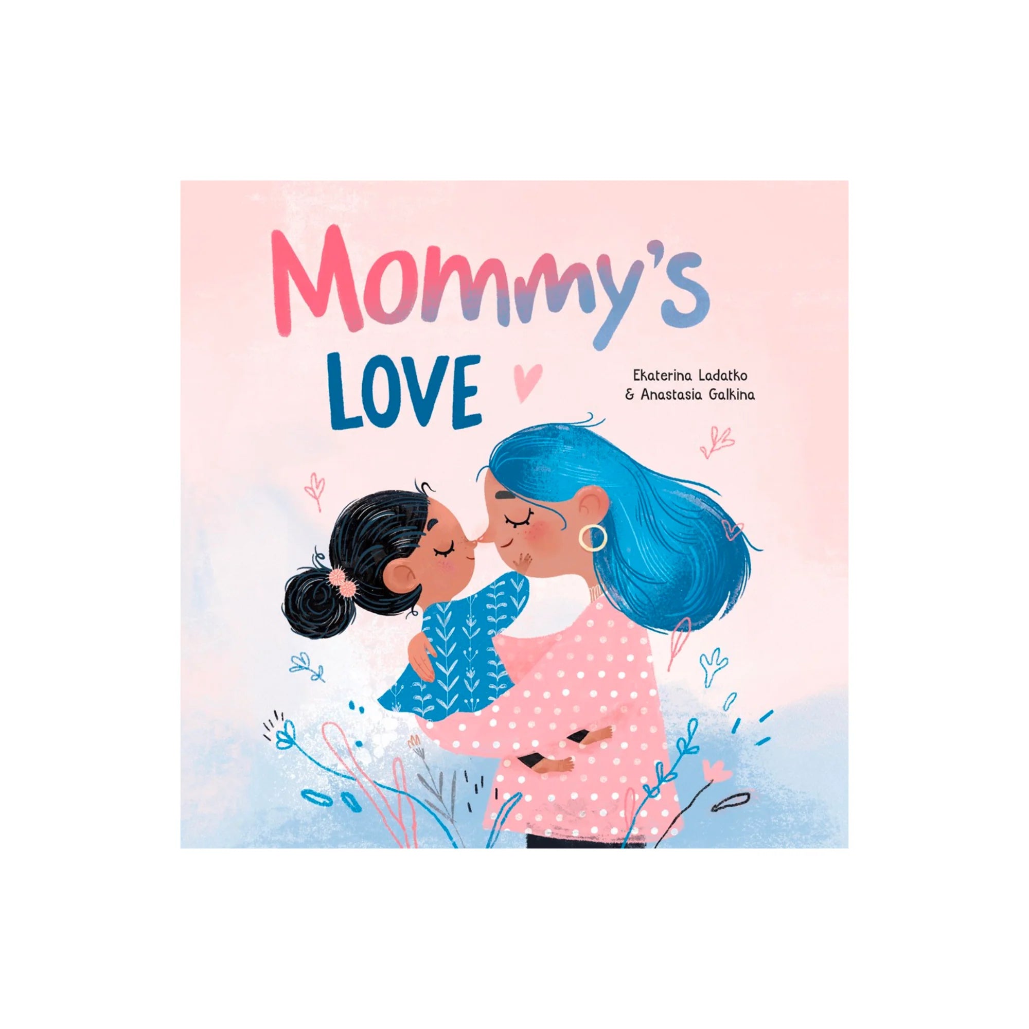 Mommy's Love Book