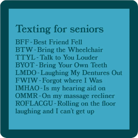 Texting for Seniors Coaster