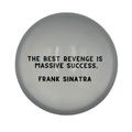 Frank Sinatra Quote Paperweight