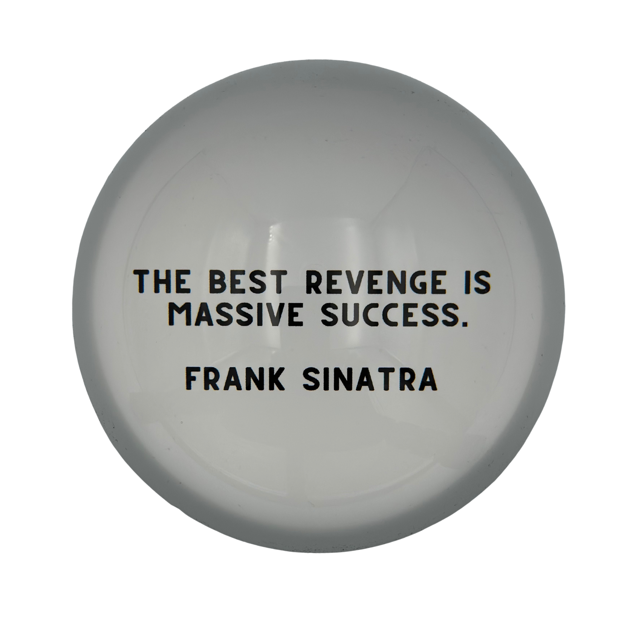 Frank Sinatra Quote Paperweight