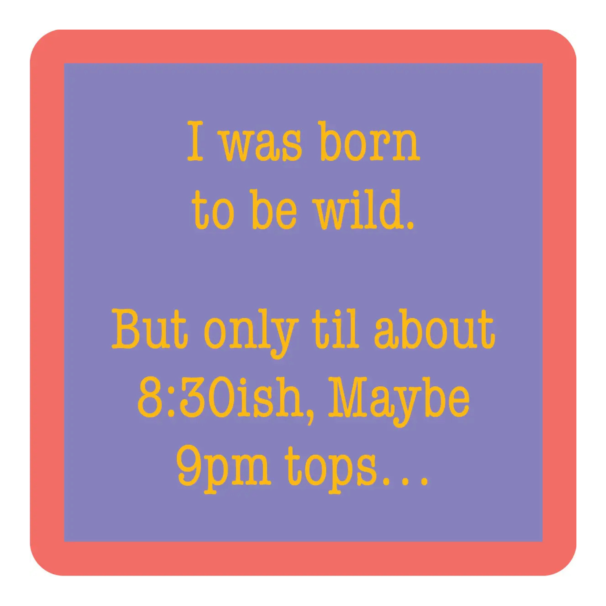 Born to Be Wild Coaster
