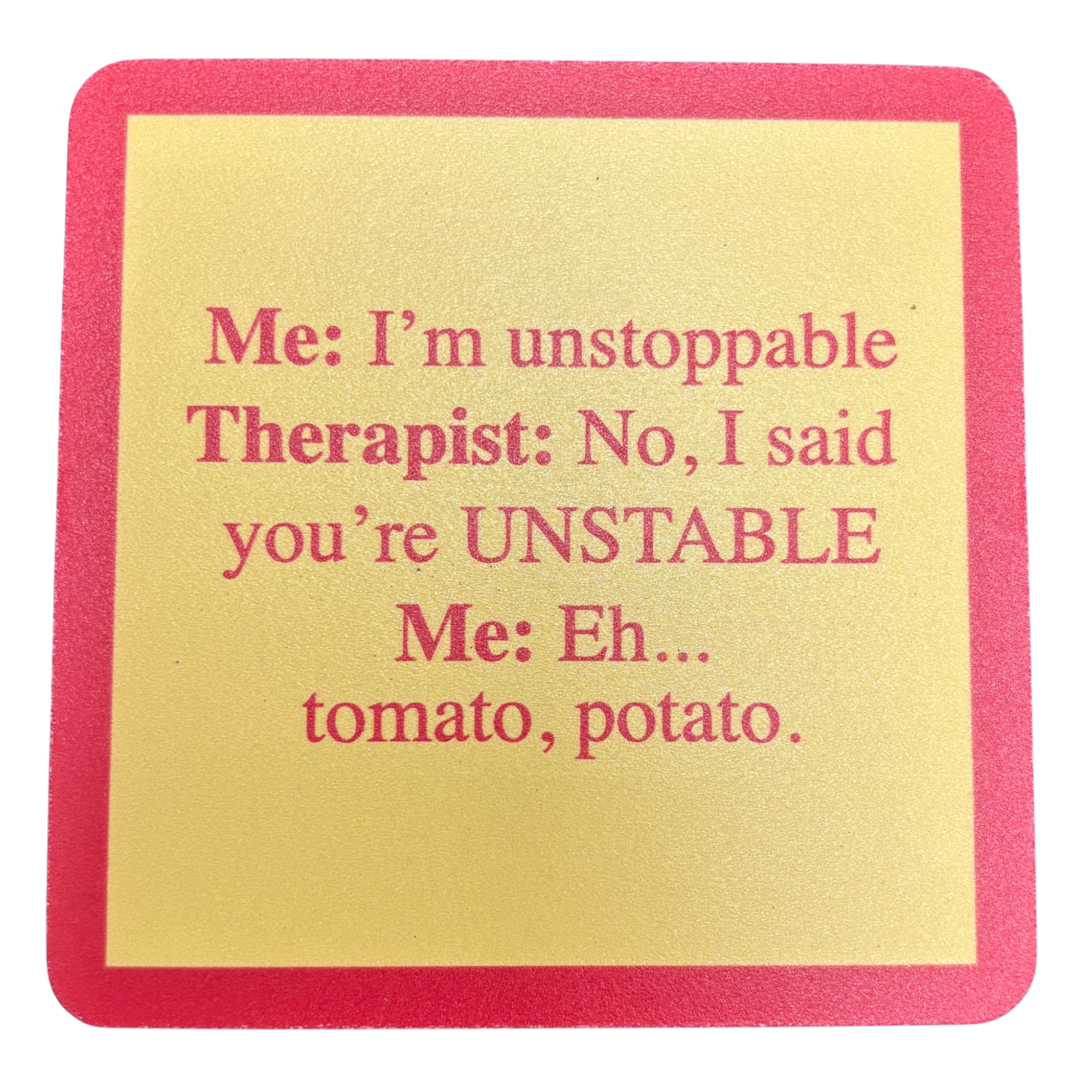 Unstable Coaster