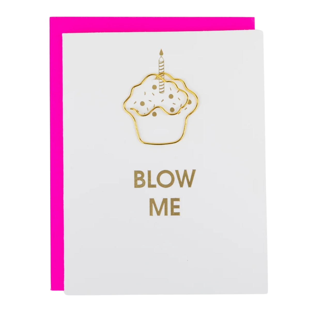 Blow Me Card