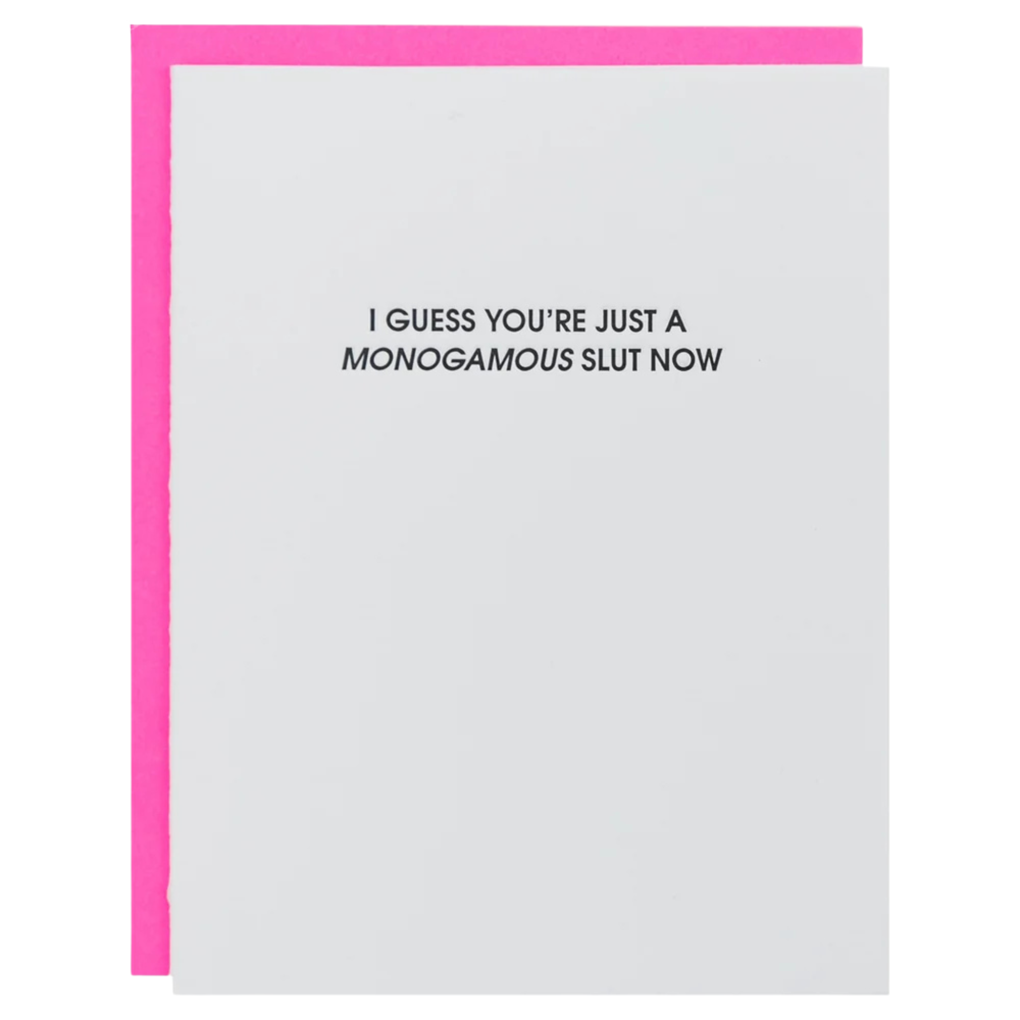 Monogamous Slut Card