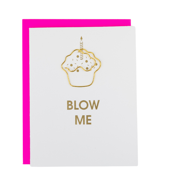 Blow Me Card