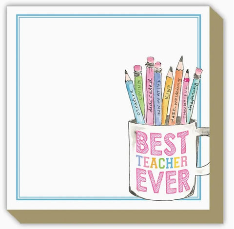 Best Teacher Ever Luxe Notepad