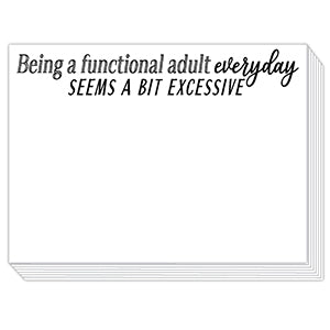 Being A Functional Adult Everyday Slab Pad