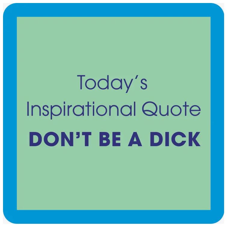 Inspirational Quote Coaster