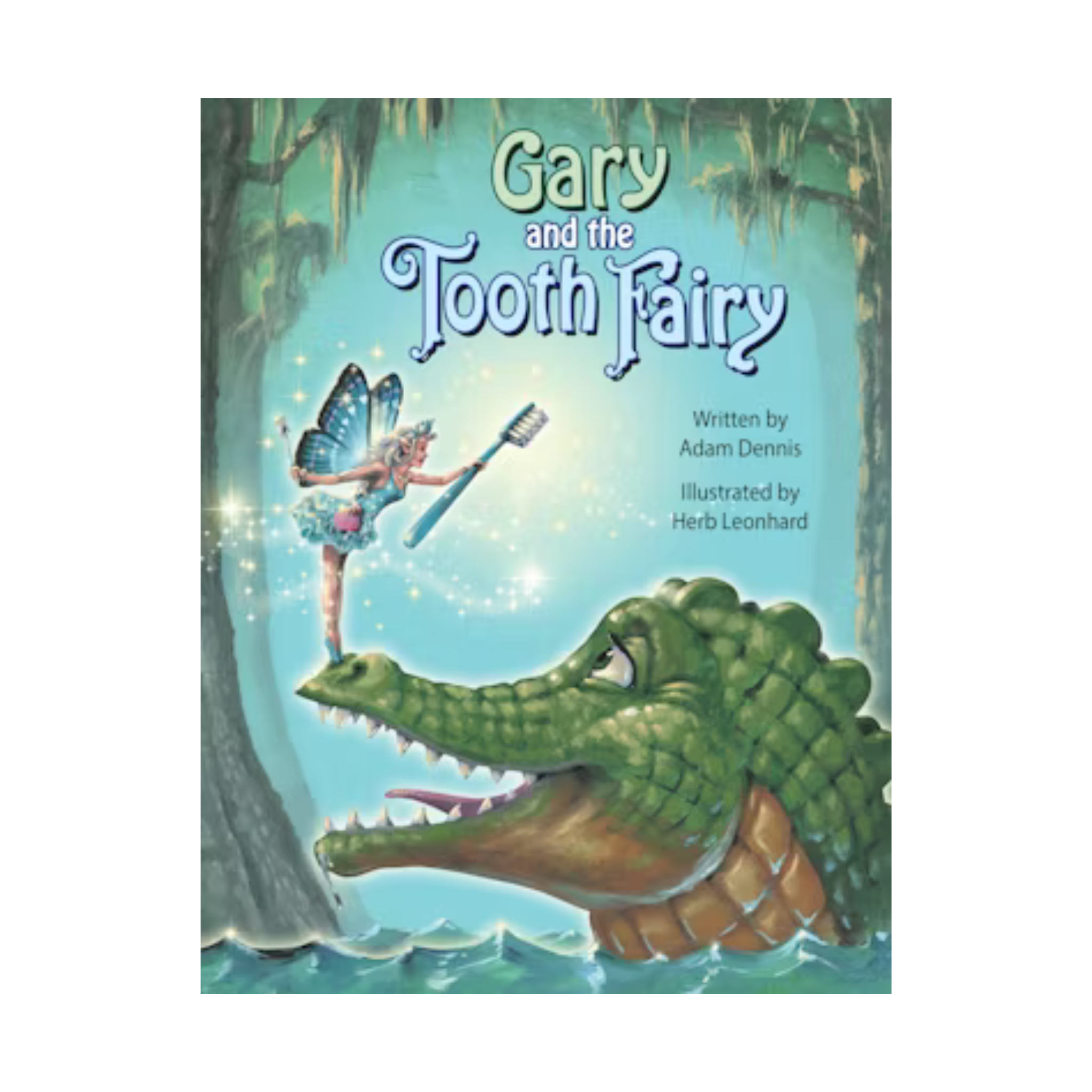 Gary and the Tooth Fairy Book