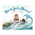 How to Spot A Mermaid Book