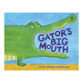 Gator's Big Mouth Book