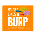No One Likes a Burp Book
