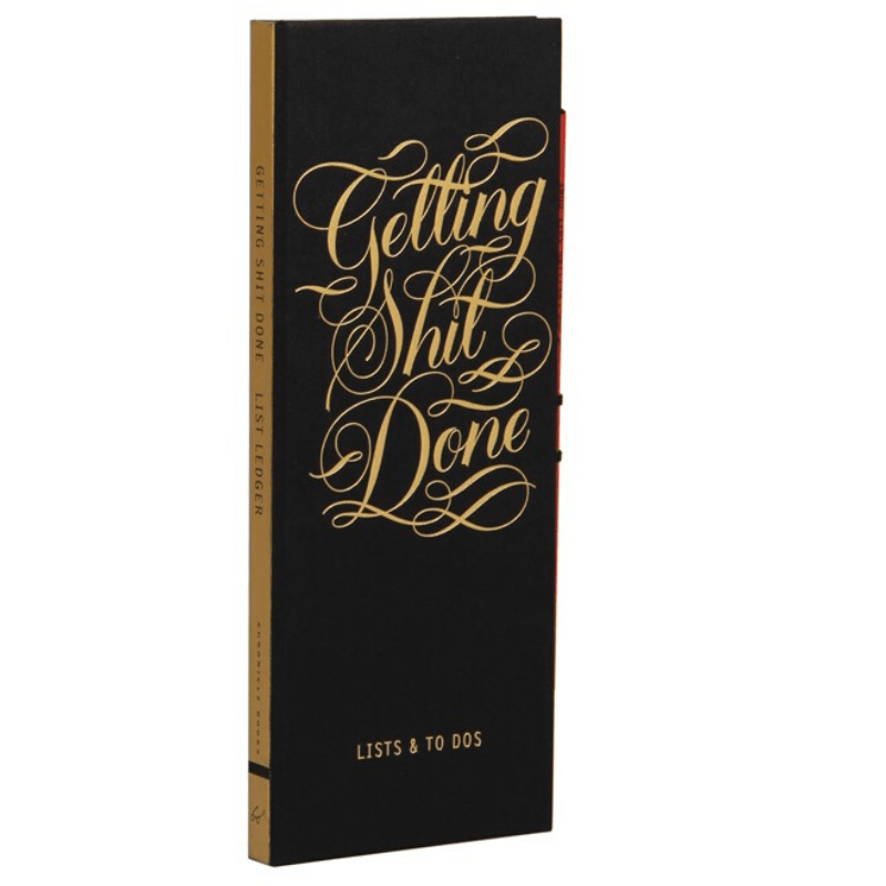 Getting Shit Done Lists & To Dos