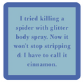 Spider Glitter Spray Coaster