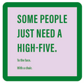 High Five Coaster