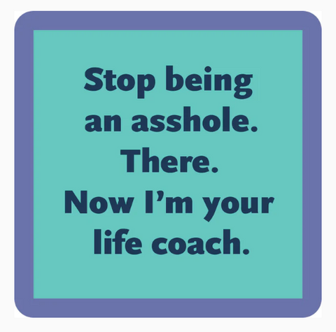 Life Coach Coaster