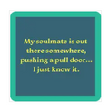 Soulmate Coaster